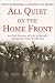 Books : All Quiet on the Home Front: An Oral History of Life in Britain During the First World War