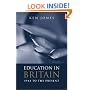 Education in Britain: 1944 to the Present