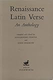 Renaissance Latin verse : an anthology