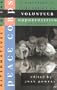 Alternatives to the Peace Corps: A Directory of Third World and U.S. Volunteer Opportunities (9th Ed.)