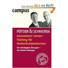 Assessment-Center-Training f�r Hochschulabsolventen: Die wichtigsten �bungen - die besten L�sungen