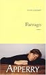 Farrago - Prix Goncourt des lyc�ens 2003