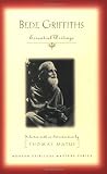 Bede Griffiths: Essential Writings (Modern Spiritual Masters Series)