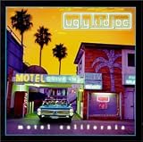 Ugly Kid Joe -  Motel California