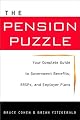 The Pension Puzzle: Your Complete Guide to Government Benefits, RRSPs and Employer Plans