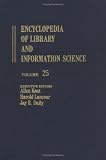 Review CRC Press  / Encyclopedia of Library and Information Science: Volume 25 - Publishers and the Library to Rochester, University of Rochester Library: 25 (Encyclopedia of Library & Information Science)