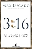3:16: A Mensagem de Deus para a Vida Eterna
