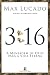 Books : 3:16: A Mensagem de Deus para a Vida Eterna