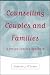 Counselling Couples and Families: A Person-Centred Approach: A Person-centred Approach