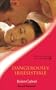 Dangerously Irresistible (Sensual Romance)