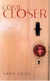 Come Closer
