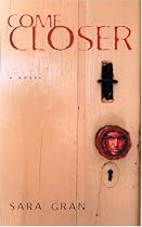 Come Closer
