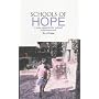 Schools of Hope: A New Agenda for School Improvement