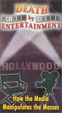 Death By Entertainment: How the Media Manipulates the Masses