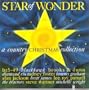 Star of Wonder : A Country Christmas Collection