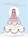 Wedding Zen: Calming Wisdom for the Bride by Susan Elia Macneal ISBN B000H2N7MO