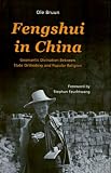 cover of Fengshui in China: Geomantic Divination Between State Orthodoxy and Popular Religion