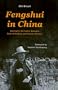 Fengshui in China: Geomantic Divination Between State Orthodoxy and Popular Religion
