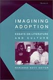 Imagining Adoption: Essays on Literature and Culture