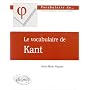 Le vocabulaire de Kant