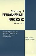 Chemistry of Petrochemical Processes, Second Edition