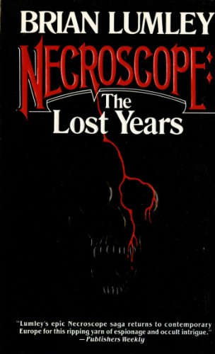 Necroscope: The Lost Years