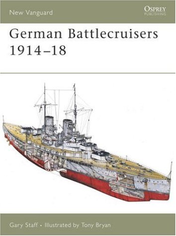 German Battlecruisers 1914-18 (New Vanguard) - 