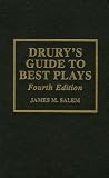Drury's Guide To Best Plays