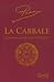 La Cabbale : Tradition secrete de l'Occident