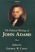 The Political Writings of John Adams
