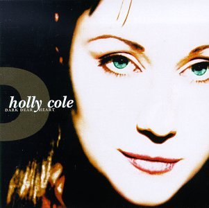 Holly Cole - Lilith Fair A Celebration Of Women In Music, Vol. 3 - Zortam Music