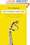 The Change Function: Why Some Technologies Take Off and Others Crash and Burn
