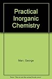 Practical inorganic chemistry