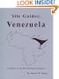Site Guide Venezuela: A Guide to the Best Birding Locations