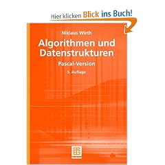 Algorithmen und Datenstrukturen: Pascal-Version (Leitf�den der Informatik)