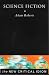 Books : The New Critical Idiom : Science Fiction