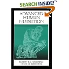 Advanced Human Nutrition (Modern Nutrition Series) by  Robert E.C. Wildman and Denis M. Medeiros