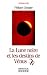 La lune noire et les destins de Vénus