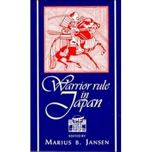 【クリックで詳細表示】Warrior Rule in Japan [ペーパーバック]