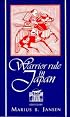 Warrior Rule in Japan (Cambridge History of Japan)