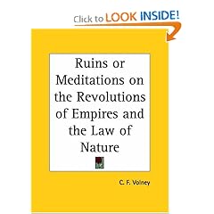 Ruins or Meditations on the Revolutions of Empires and the Law of Nature