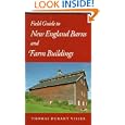Field Guide to New England Barns and Farm Buildings (Library of New England) by Thomas Durant Visser