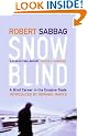 Snowblind: A Brief Career in the Cocaine Trade