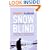 Snowblind: A Brief Career in the Cocaine Trade