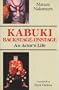 Kabuki, Backstage, Onstage: An Actor's Life