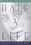 Half a Life