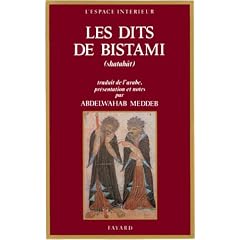 Les Dits de Bistami (shatah�t)