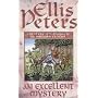 An Excellent Mystery (The Cadfael Chronicles)
