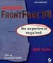 Microsoft Frontpage 98: No Experience Required