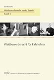 Wettbewerbsrecht f�r Fahrlehrer